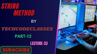 String Methods In Python!!!Immutable Data Type!!!