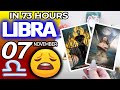 Libra ♎IN 73 HOURS ⏳YOUR LIFE WOULD TAKE AN UNEXPECTED TURN😩 horoscope for today NOVEMBER 7 2024 ♎