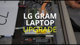 HOW TO UPGRADE  LG GRAM LAPTOP- TO 40GB RAM AND 1.5T SSD STORAGE