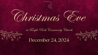 Merry Christmas Eve Service | Temple Rock