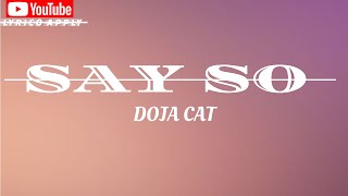 Doja Cat - Say So (Lyrics) "Why dont you say so?"(acoustic)