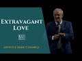 Extravagant Love - Apostle Mike Connell | Bay City Church NZ