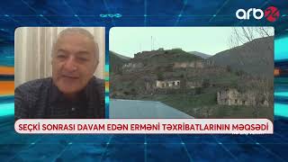 Ermənilərin təxribatları yenidən niyə intensivləşib?  İlham İsmayıl (Nə Baş Verib?)