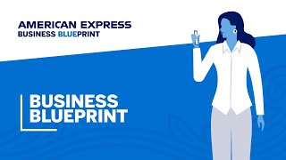 How American Express Business Blueprint™ Works | Business Blueprint | American Express Business