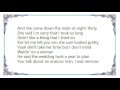 Brad Paisley - Waitin' on a Woman Lyrics