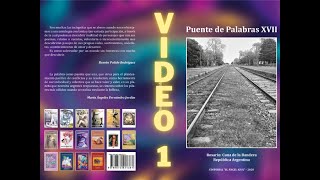 Libro Puente de Palabras XVII - Video 1- Introducción/Prólogo/Prefacio