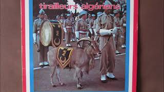 Various - Tirailleurs Algériens (Marches, Algerian War) - Full Album