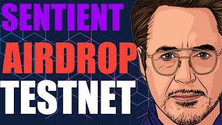 Sentient Airdrop Testnet Guide