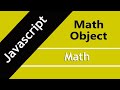 #26: JavaScript Tutorial | Math Object in JavaScript