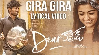 Dear Comrade Telugu - Gira Gira Gira Lyrical Video Song | Vijay Deverakonda | Rashmika |Bharat Kamma