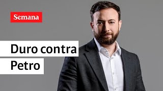 “Yo no le confiaría Colombia a un exguerrillero como Gustavo Petro”: Agustín Laje | Semana Noticias