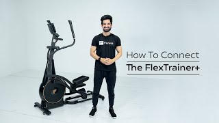 How To Connect & Use The Flextrainer+
