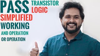 Pass Transistor Logic | Working Problems Circuit | And & OR Operations with Truth Table | Simplified