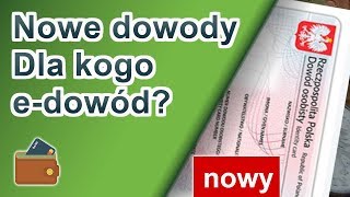 Nowe dowody od 2019 – e-dowód jak wyrobić, czy muszę?