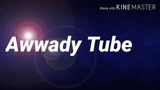 Awadaay tube Subiscireb like share viw godhuu nugargaaraa