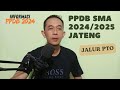 PPDB SMA Jateng 2024 Jalur PTO (Perpindahan Tugas Orang Tua)