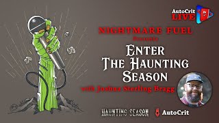 Nightmare Fuel Presents: Haunting Season/AutoCrit Partnership!