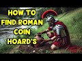 What's the Secret to Finding A Roman Hoard in 2024?