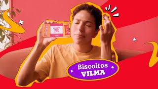 Com a Vilma é assim: tem biscoito que é elogio e biscoito que é biscoito