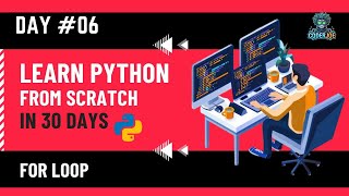 Day 6: Master the for Loop in Python 🔁 | Python From Scratch