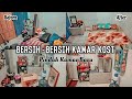 Bersih-Bersih Kamar Kost | Baru Pindahan | Cleaning Motivation