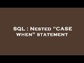 SQL : Nested 