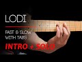 LODI - Guitar intro + solo lesson with tabs (fast & slow) - CCR