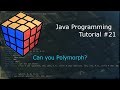 Java Programming Tutorial 21 - Polymorphism (Part 1)