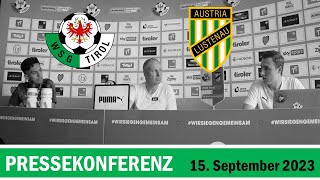 WSG Tirol gegen SC Austria Lustenau  - Pressekonferenz  Sept.  2023