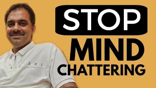 How to stop Mind Chattering while sleeping | Ashish Shukla