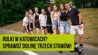 Rolkostrada w Katowicach. Aktywnie w Dolinie Trzech Stawów