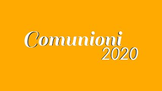 Comunioni 2020 - Gli eventi in diretta [PROMO]