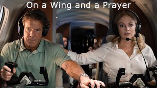 On a Wing and a Prayer (2023) Survival Drama Trailer by Amazon with Dennis Quaid & Heather Graham