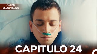 Amor Manchado Capitulo 24 (Doblado en Español)