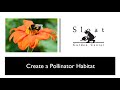 Webinar: Create a Pollinator Habitat