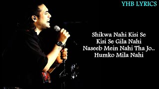 Shikwa Nahi (Lyrics)Song | Jubin Nautiyal | Amjad Nadeem | Bollywood Song | Yhb Lyrics