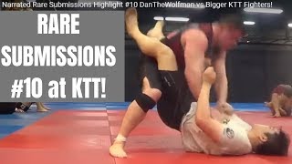 RARE Submissions vs UFC MMA Fighters#10 Jiu-jitsu &Catch Wrestling DanTheWolfman v Bigger Korea KTT