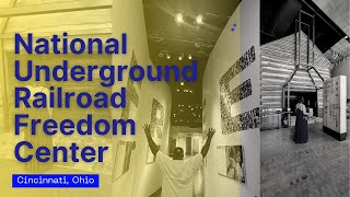 National Underground Railroad Freedom Center | Cincinnati Travel Vlog