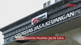 Berantas Pinjaman Online Ilegal Part 08 - Indonesia Petang 13/10