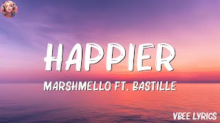 Marshmello, Bastille - Happier (Lyrics) | Wiz Khalifa, Charlie Puth,Ed Sheeran,... (Mix Lyrics)