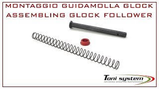 Guide rod Follower GLOCK 17 e GLOCK 19 | Toni System