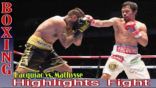 Manny Pacquiao vs. Lucas Mathysse | Full Highlights | Highlights Fight | Boxing