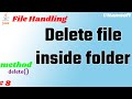 File handling in java | java code to delete file inside a folder | from location | in directory