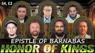 Epistle of Barnabas | Honor of Kings | S4, E2