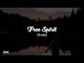 Khalid - Free Spirit (Lyrics / Lyric Video)