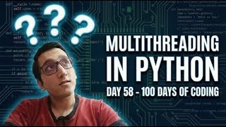 This Is How Python Runs Tasks at the Same Time 🤯 | Multithreading | Day 58