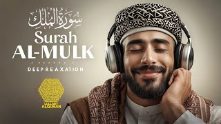 Surah Mulk Marvelous Recitation That Touch Your Soul ✦ Lullaby Alquran