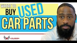 Where to buy used car parts | Save Money
