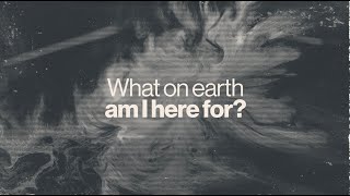 Heartland Church Online - What on earth am I here for? - Week 1