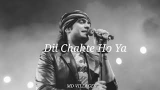 Dil Chahte Ho Status . Dil Chahte Ho Lyrics. Dil Chahte Ho whatsapp status || by Jubin Nautiyal